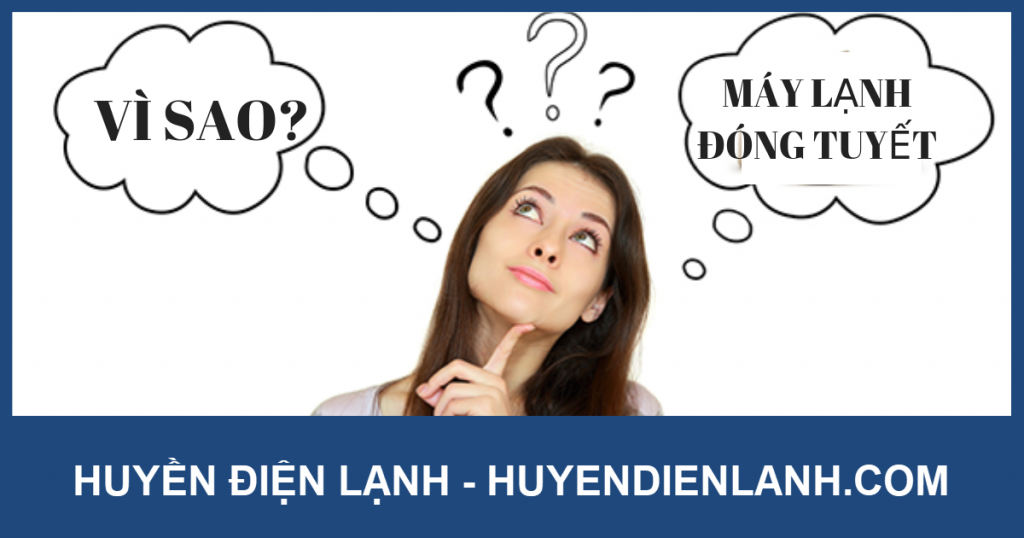 5 vấn đề khiến máy lạnh bị đóng tuyết và cách khắc phục
