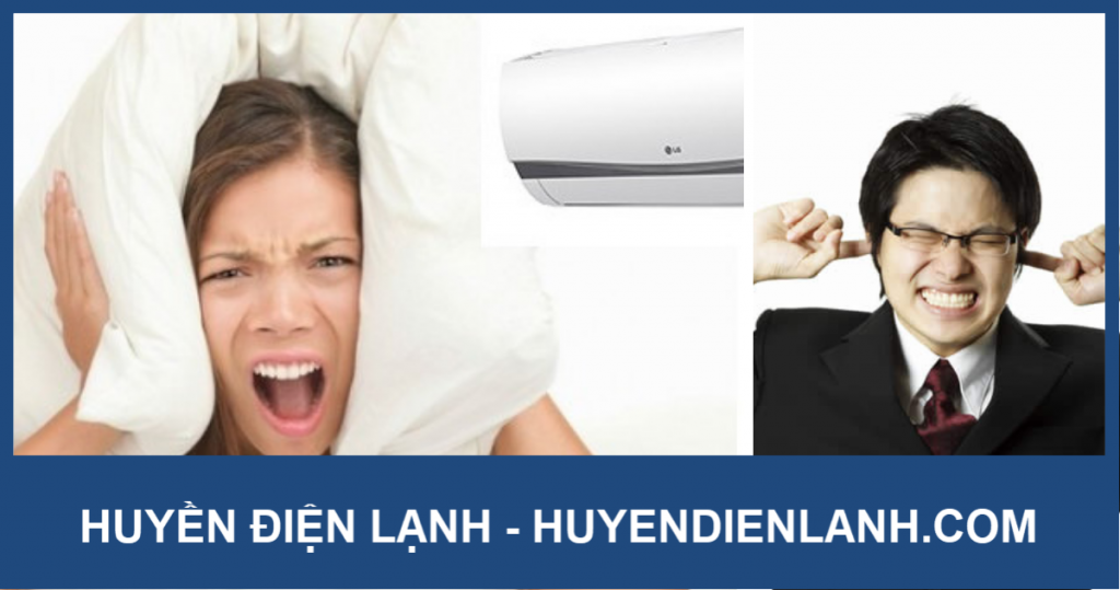 Những điều bạn cần biết khi máy lạnh bị kêu